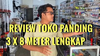 Akhirnya Pindah Toko Pancingreview Toko Awai Pancing Samarinda Ukuran 3 X 8 Meter