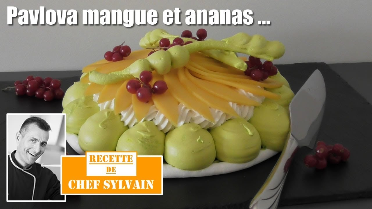 Pavlova Mangue Et Ananas Recette Par Chef Sylvain Youtube