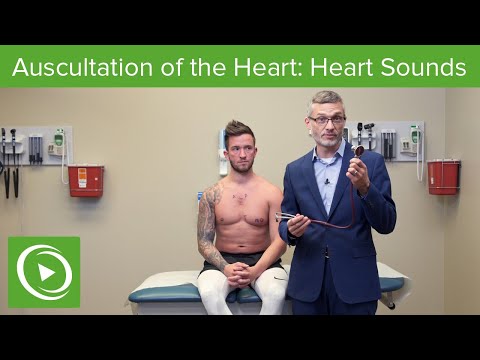 Auscultation of the Heart: Heart Sounds | Physical Examination