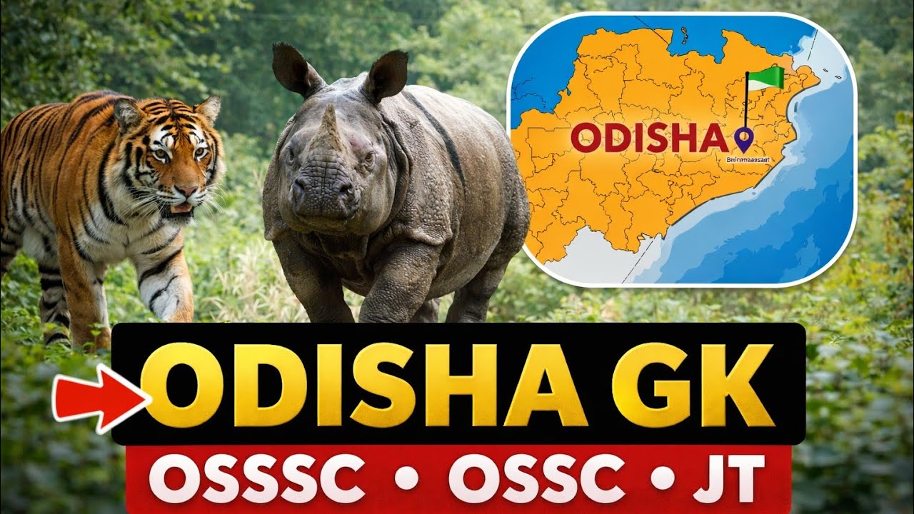 Odisha Gk class no-1 for OSSSC OSSC JT RHT || ODISHA Physio graphical Structure || Master Brain IQ 