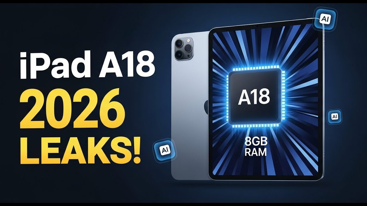 A18 iPad 2026 LEAKS – Apple’s Smartest Tablet Yet? Full Specs & Price!