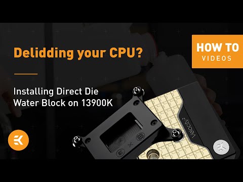 How to install DIRECT DIE COOLER on Intel i9 13900K | EKWB Direct Die Liquid Cooling