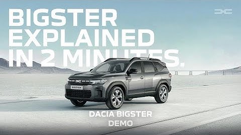 Dacia Bigster : all you need to know