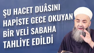 Şu Hacet Duâsını Hapiste Gece Okuyan Bir Veli Sabaha Tahliye Edildi Resimi