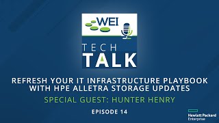 Episode 14: Refresh Your IT Infrastructure Playbook With HPE Alletra Storage