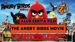 PERTARUNGAN ANTARA BABI DAN BURUNG | ALUR CERITA FILM THE ANGRY BIRDS MOVIE