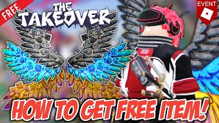 [EVENT] How to Get 3 FREE ITEMS Wings Of Hype, Velocity & Genius In The Takeover screenshot 5