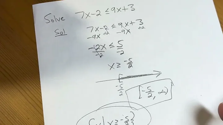 Solving an Inequality With a Less Than Or Equal To | Example with Interval and Set Builder Notation