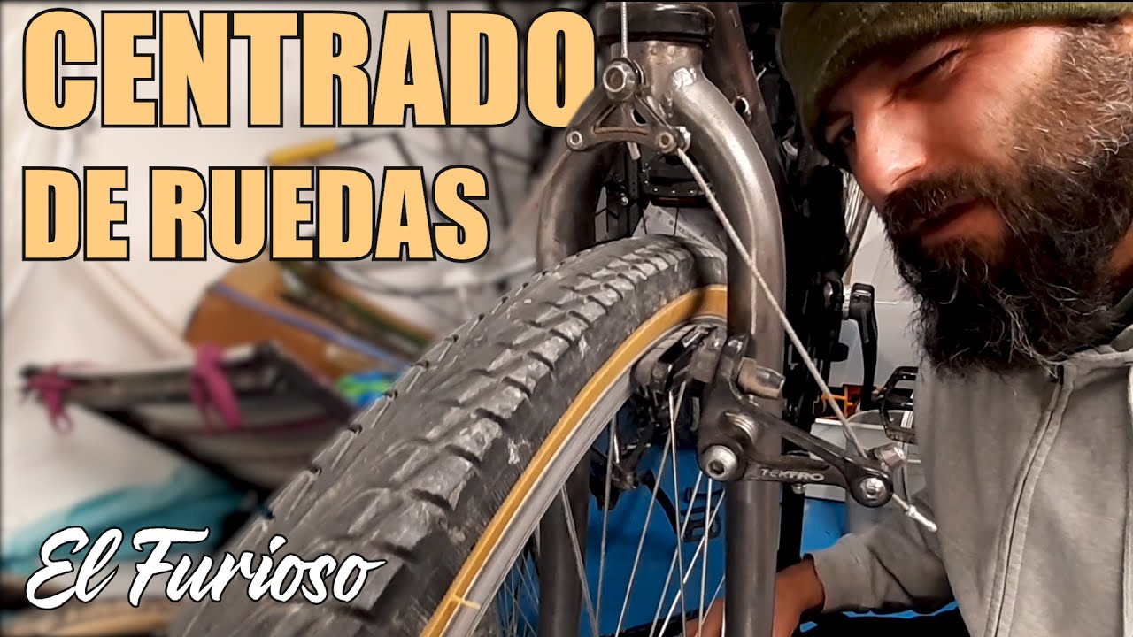 Cómo centrar una rueda