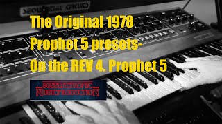 The Original 1978 Prophet 5 Presets on the Rev 4. Prophet 5