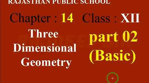 RBSE Class 12th Mathematics chapter 14 Three Dimensional Geometry part 2 basic