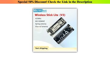 Review Heltec Wireless Stick Lite?V3?ESP32  with SX1262 for Wi-Fi, Bluetooth and LoRa ,perfectly su
