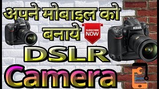How to Use a DSLR camera: DSLR Basics || Full Eding Apps || Any Android Mobile screenshot 4