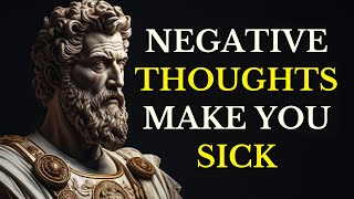 Transform Your Mindset: How to Eliminate NEGATIVE THOUGHTS! #stoicism #stoics