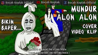 Mundur Alon Alon Cover Video Klip Pocong DKK Kartun Hantu Lucu Bocah Koplak