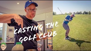 CASTING THE GOLF CLUB BECAUSE YOU HAVE TO