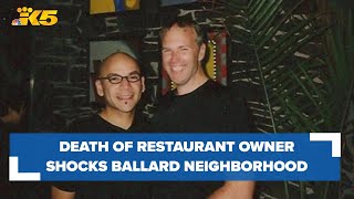 Celebrity Death of beloved restaurant owner shocks Ballard neighborhood Wealth