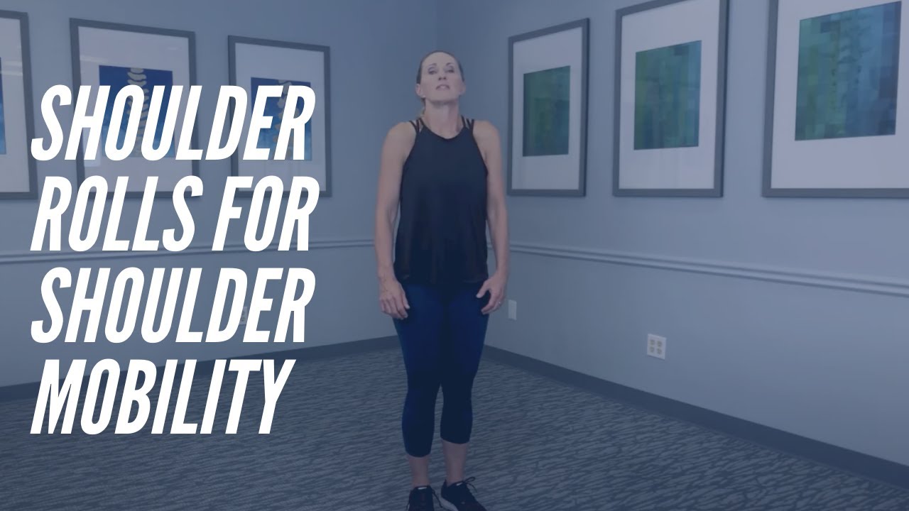 Shoulder Rolls - Shoulder Mobility - CORE Chiropractic - YouTube