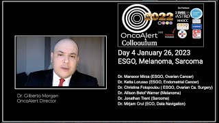 The 2022 OncoAlert Colloquium DAY 4: ESGO Sessions Gyn Oncology screenshot 1