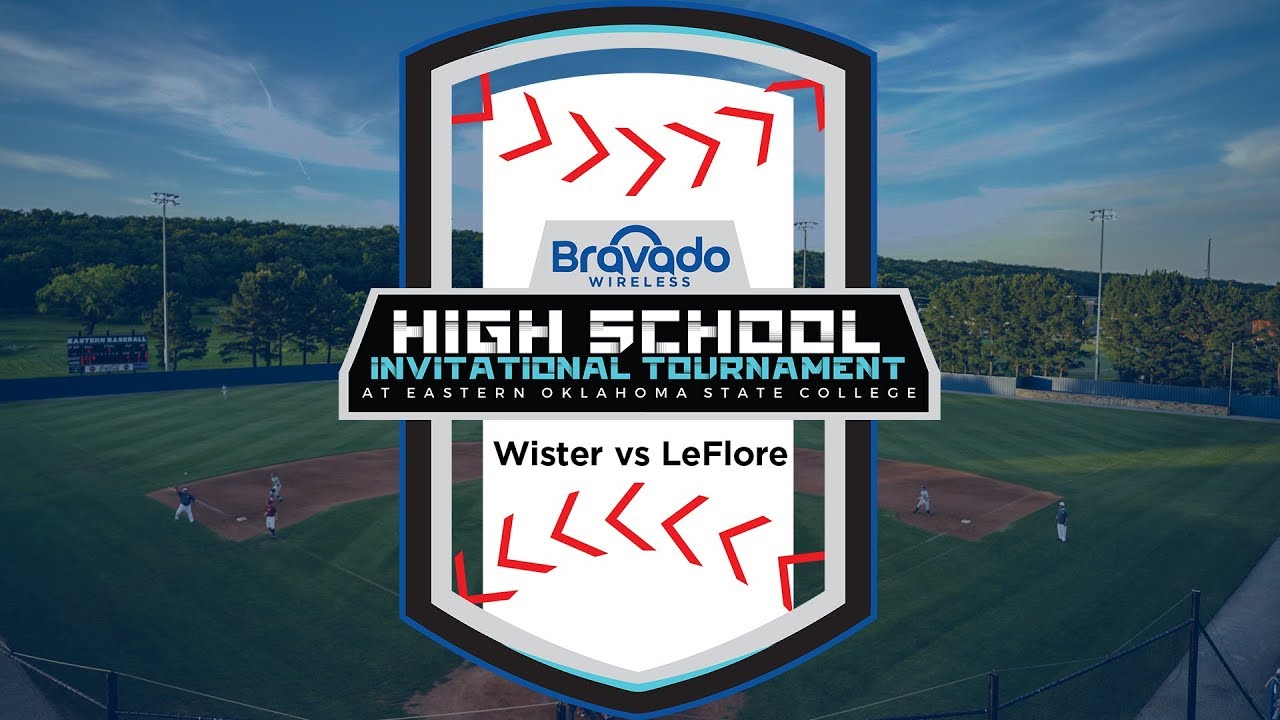2019 Bravado Wireless Eastern Oklahoma High School Baseball Tournament