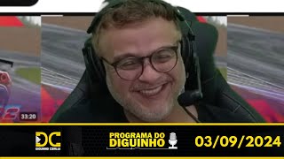 Programa do Diguinho - 03/09/2024