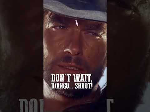 Don't Wait, Django... Shoot! #shorts #trailer