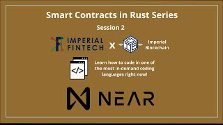Smart Contracts in Rust Series - Session 3