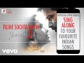 Tujhe Sochta Hoon Jannat 2 Official Bollywood Lyrics KK Tujhe Sochta Hoon Jannat 2 Official Bollywood Lyrics KK