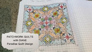 Patchwork Quilts with Diane - Paradise Quilt Design