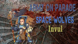 Армия на параде | Space Wolves | Сlub Invul | Warhammer 40k