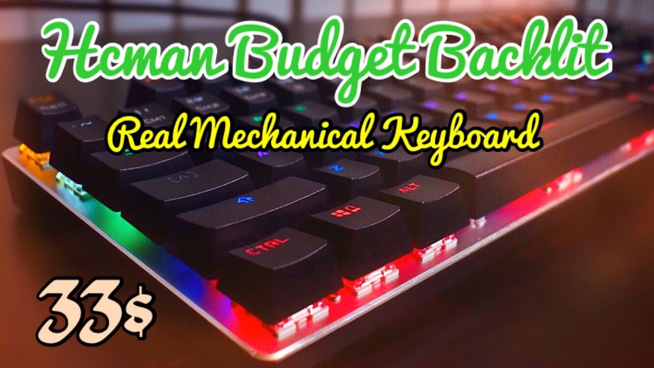 Hcman Cheapest 29.99$ Backlit Mechanical Keyboard Unboxing & Review