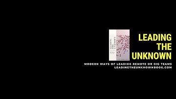 3 Ways to Build Trust and Boost Performance in Remote Teams | Leading the Unknown Podcast