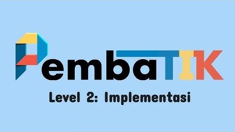 Tugas PembaTIK 2024 Level 2 Implementasi