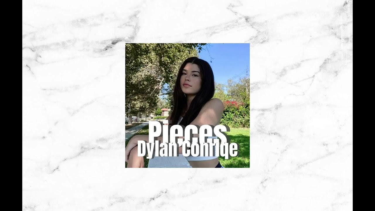 Dylan Conrique Pieces (Sped up) YouTube