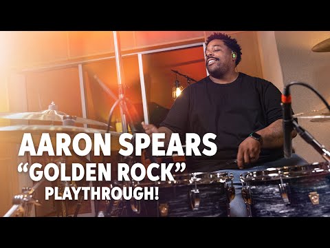 Aaron Spears Drum Playthrough: “Golden Rock” by Dory Lobel