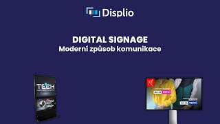 Co je Digital signage | Zjistěte, jak vám Displio pomůže efektivně komunikovat.