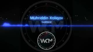 Muhiddin Xoliqov - Suzilma oy Resimi