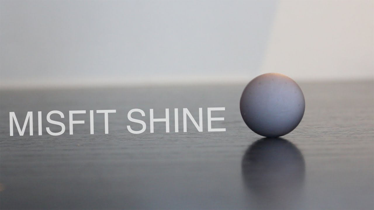 Review: Misfit Shine
