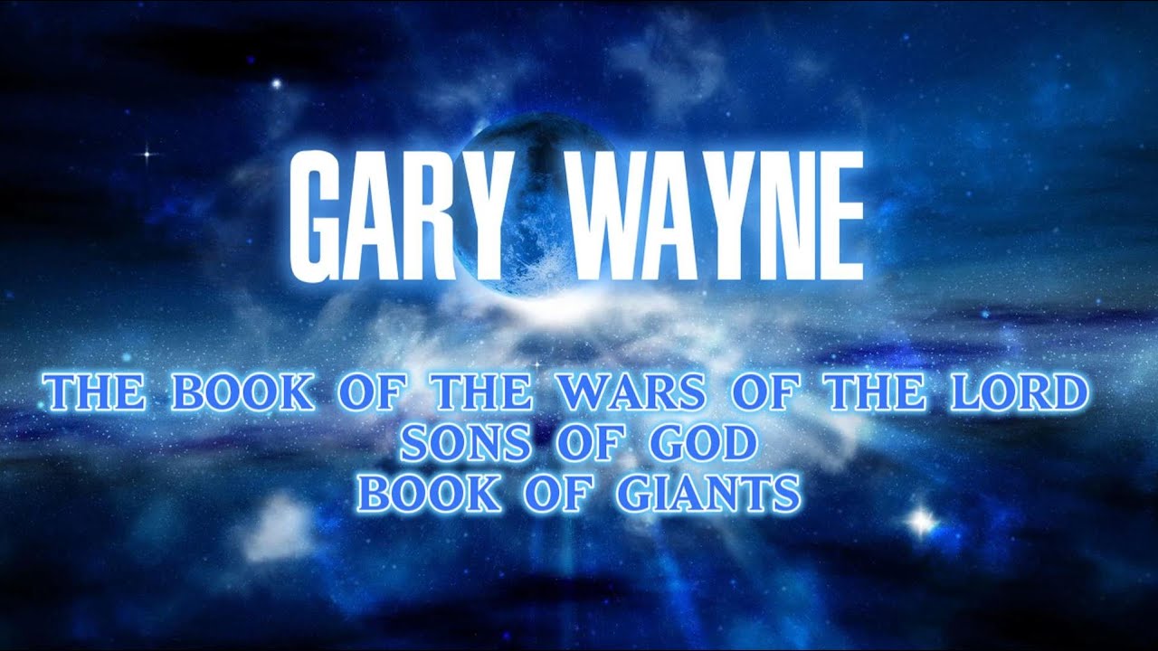 The Book Of The Wars Of The Lord Sons Of God Book Of Giants Gary The book of the wars of the lord sons of god book of giants gary