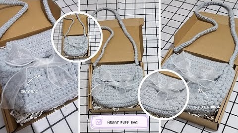 Cách móc "Túi đeo chéo họa tiết trái tim🩶" - How to crochet "Heart puff bag🩶"