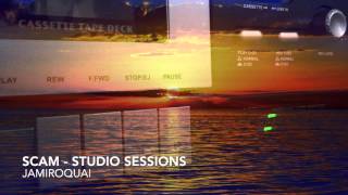 Video thumbnail of "Jamiroquai - SCAM Studio session"