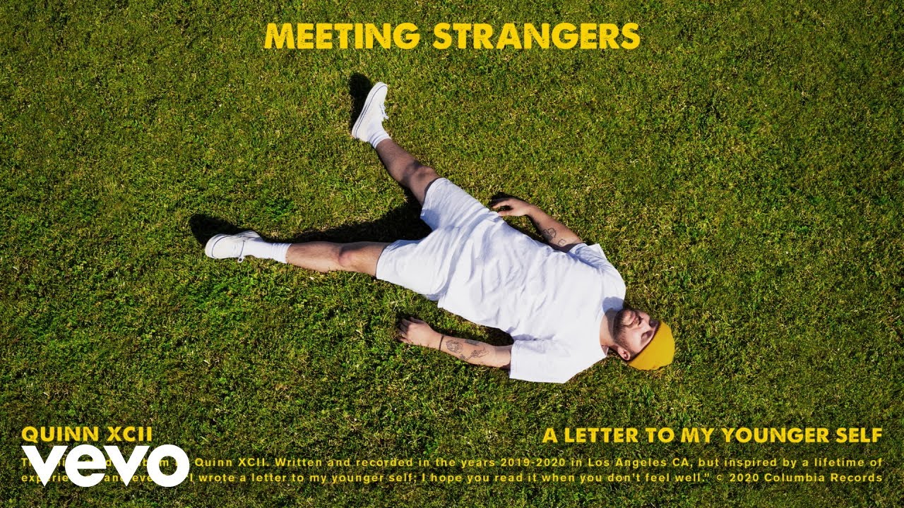 Meeting strangers. A Letter to my younger self (feat. Logic).