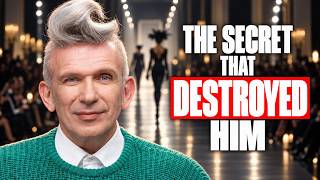 The Tragic Story of Jean Paul Gaultier