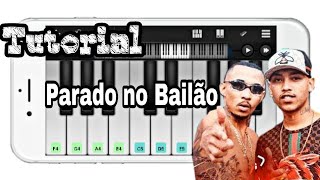 Parado no Bailão (PERFECT PIANO) Piano Tutorial✌🍃🎹 screenshot 2