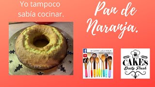 Pan de naranja 🍊 o panque de naranja Exquisito, suavecito y súper sencillo de preparar.