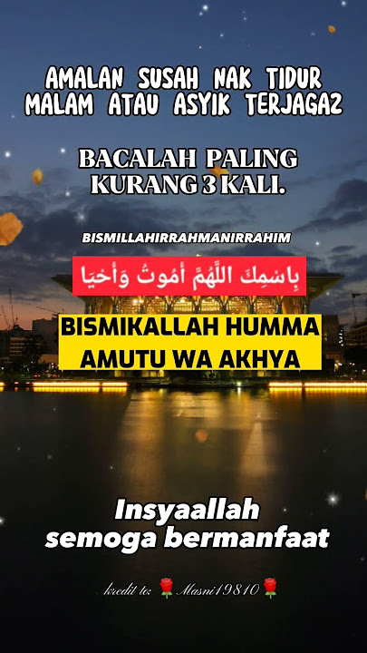 Doa Susah hendak tidur malam #doatidur #doasusahtidur #doaharian