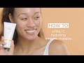 Howto apply vital c hydrating enzyme masque