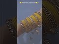 ✨💛beautiful wedding party wear yellow bangles set design♥️#chudiya💛✨ #letestbangles #ytshorts
