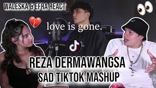 Waleska & Efra react to Reza Dermawangsa - sad tiktok songs mashup | REACTION 😭💔👏