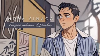 Indra Sinaga  - Terjemahan Cinta